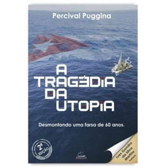 Tragédia da Utopia, A - 1