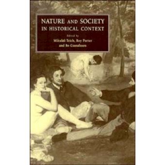 Nature and Society in Historical Context - Paperback - 1997 - 1