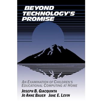 Beyond Technology's Promise - An Examination of Children's Educational Computing at Home - Paperback - 1994 - 1