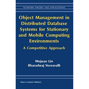 Object Management in Distributed Database Systems for Stationary and ...