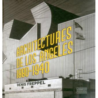 BUILDINGS OF LOS ANGELES - Hardback - 2015 - 1