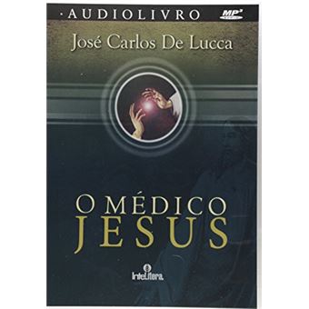 O Médico Jesus - Audiolivro - 1