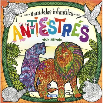 Mandalas Infantiles Antiestrés. Vida Salvaje - 1