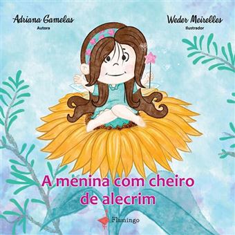 A Menina Com Cheiro A Alecrim - 1
