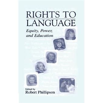 Rights to Language - Equity, Power and Education - Hardback - 2000 - 1