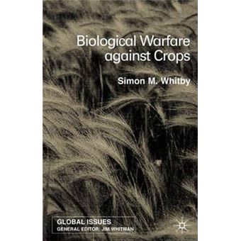 Biological Warfare Against Crops - Hardback - 2001 - 1