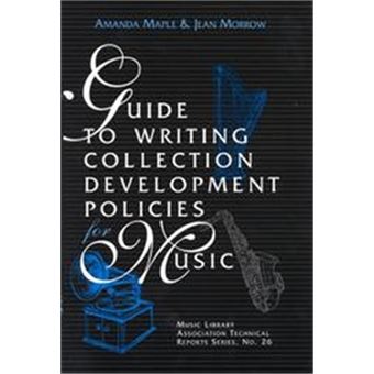 Guide To Writing Collection Development Policies For Music, Mla Technical Reports - 1