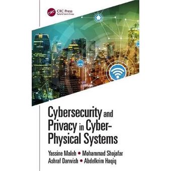 Cybersecurity And Privacy In Cyber Physical Systems - 1