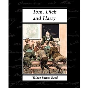 Tom, Dick and Harry - Paperback / softback - 2008 - 1