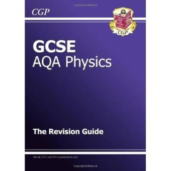 GCSE Physics AQA Revision Guide - 1