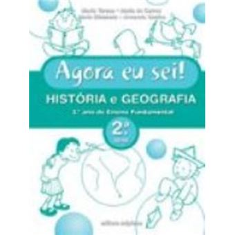 Agora Eu Sei! História E Geografia - 2 Série - 1