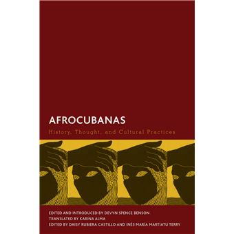 Afrocubanas History, Thought, And Cultural Practices Creolizing The Canon - 1