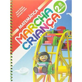 Marcha Criança. Matemática. 2º Ano - 1