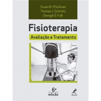 Fisioterapia. Avaliação e Tratamento - 1