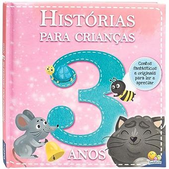 Histórias Para Crianças... 3 Anos - 1