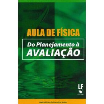 Aulas De Fisica Do Planejamento A Avaliacao - 1