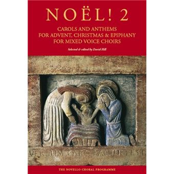 No L! 2 - Carols And Anthems For Advent, Christmas And Epiphany: Carols And Anthems For Advent, Christmas & Epiphany : For Mixed Voice Choirs - [Version Originale] - 1