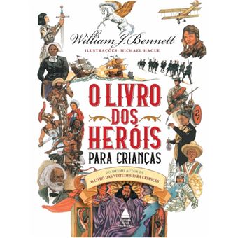 O livro dos heróis para crianças - 1