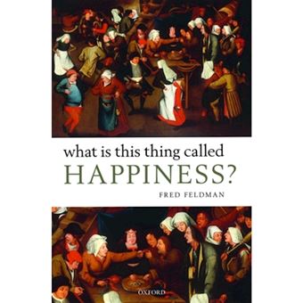 What is This Thing Called Happiness? - Hardback - 2010 - 1