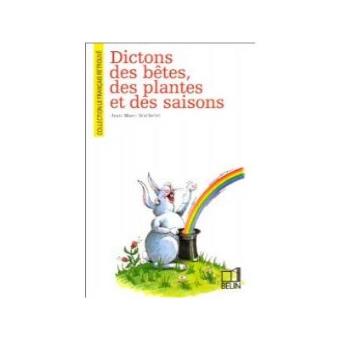 Dictions des betes,des plantes et saisons/francais retrouve - 1