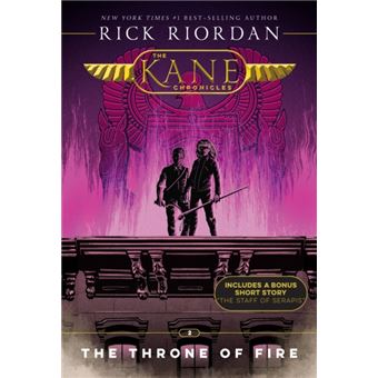 Kane Chronicles The Book Two The Throne Of Fire Kane Chronicles The Book Two - 1