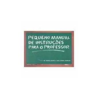 Pequeno Manual de Instrucoes Para o Professor - 1