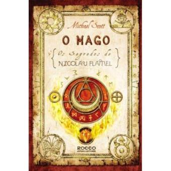 O Mago - Volume 2. Coleção Os Segredos De Nicolau Flamel - 1
