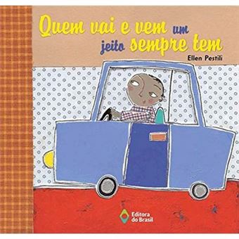Quem Vai E Vem Um Jeito Sempre Tem - 1