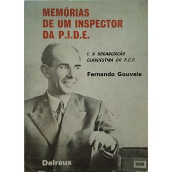 Memórias de um inspector da p. i. d. e. [2.ª edição] - 1
