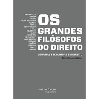Os Grandes Filósofos Do Direito - 1