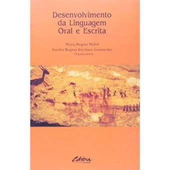 Desenvolvimento Da Linguagem Oral E Escrita - 1