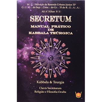 Secretum. Manual Prático De Kabbala Teúrgica - 1