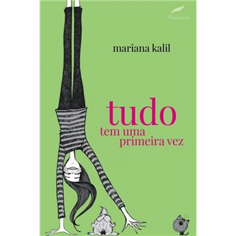 Tudo Tem Uma Primeira Vez - 1