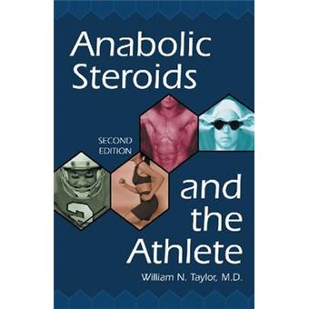 Anabolic Steroids and the Athlete - Paperback - 2002 - 1