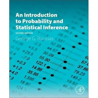 An Introduction to Probability and Statistical Inference - 1