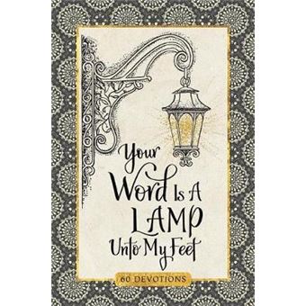 Your Word Is A Lamp Unto My Feet Devotional - 1
