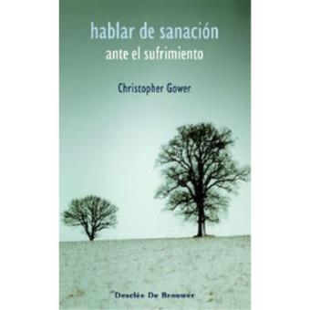 Hablar de sanación ante el sufrimiento - 1