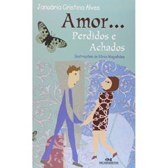 Amor... Perdidos E Achados - 1