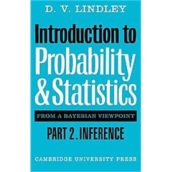 Introduction To Probability And Statistics From A Bayesian Viewpoint, Part 2 - 1