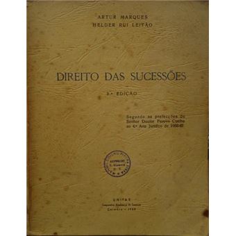 Direito das sucessões. [3.ª edição] - 1