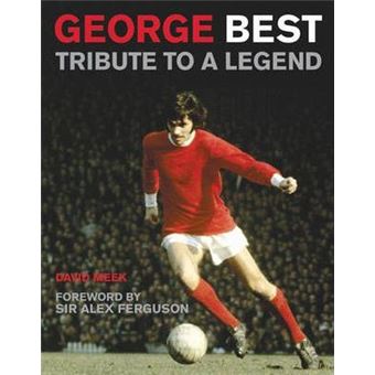 George Best : Tribute to a Legend - 1