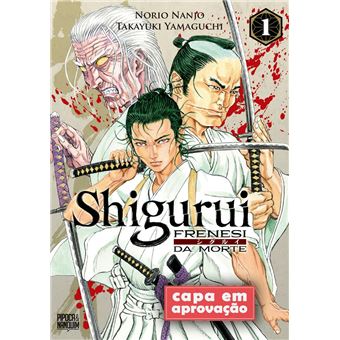 Shigurui: Frenesi Da Morte (Mangá - Vol. 1 De 10) - 1