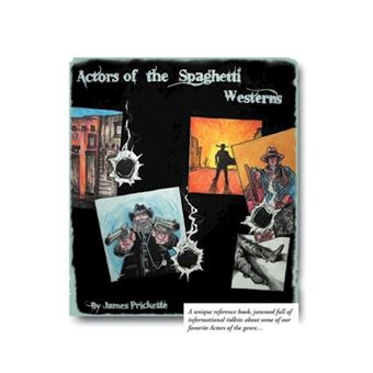 Actors of the Spaghetti Westerns - Hardback - 2012 - 1