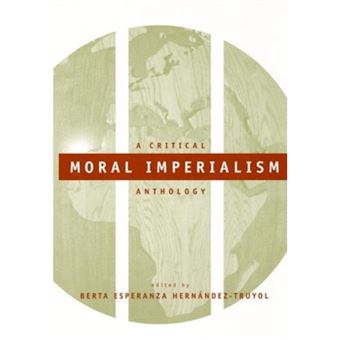Moral Imperialism - 1