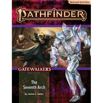 Pathfinder Adventure Path The Seventh Arch Gatewalkers 1 Of 3 P2 - 1
