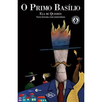 O Primo Basílio. Texto Comentado - 1