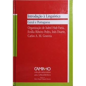 Introdução à linguística, geral e portuguesa. [2.ª edição] - 1