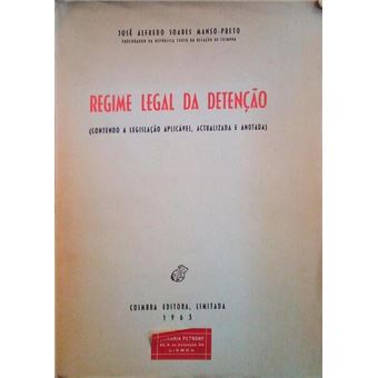 Regime legal da detenção. - 1