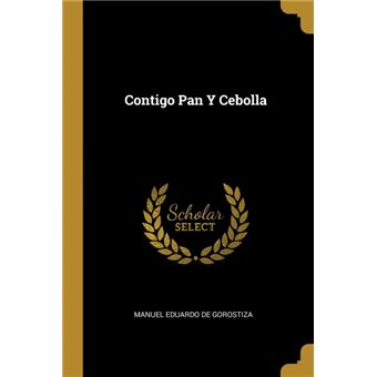 contigo Pan YCebolla Paperback -