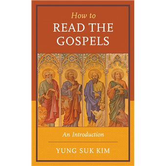 How to Read the Gospels: An Introduction - 1